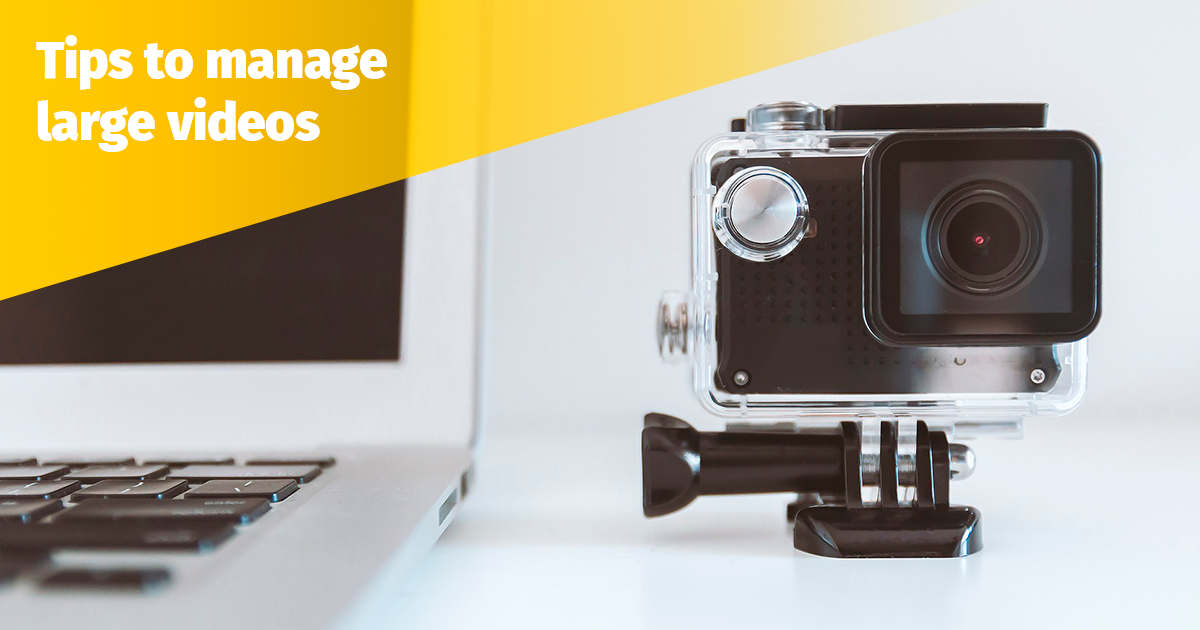 How to Store Large Video Files Storage, Sharing, Management