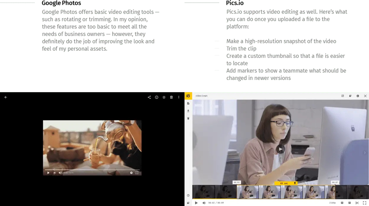 Video editing Google Photos vs. Pics.io